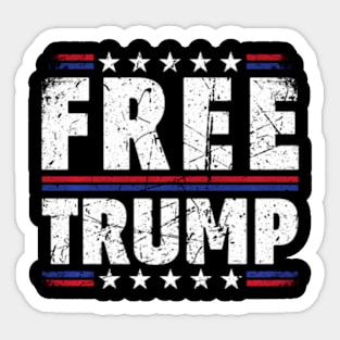 Free Donald Trump Take America Back Election 2024 American Sticker